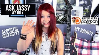 THOUGHTS ON ACOUSTIC GUITAR MY REAL NAME and PATREON NEWS  Ask Jassy 7  Jassy J [upl. by Leodora]