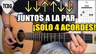 Canción fácil en guitarra para principiantes ¡Solo 4 acordes Juntos a la Par [upl. by Aizitel]