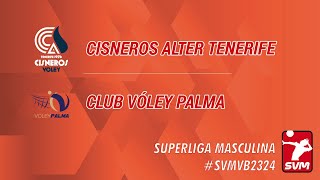 20240203 SVM Cisneros Alter Voleibol  Club Voley Palma [upl. by Crandell]