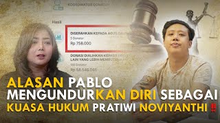 ALASAN PABLO MENGUNDURKAN DIRI SEBAGAI KUASA HUKUM PRATIWI NOVIYANTHI [upl. by Eitsim]