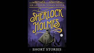 The Norwood Builder 1903 by Sir Arthur Conan Doyle Sherlock Holmes Short Story 26 [upl. by Rabaj928]