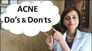 Dos and donts in acne  Acne skin care routine  Dr Aanchal Panth [upl. by Nnaeirual701]