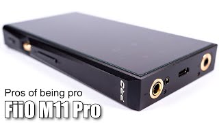 Detailed review of FiiO M11 Pro digital audio player [upl. by Atnoid377]