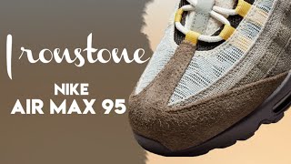 IRONSTONE 2022 Nike Air Max 95  Release Info and Detailed Look [upl. by Perdita136]