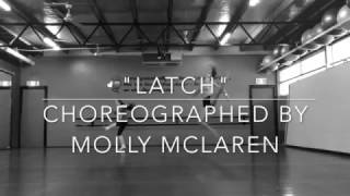 quotLATCHquot  Sam Smith  Choreography by Molly McLaren [upl. by Howie]