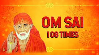 Peaceful Om Sai 108 Times  Sai Mantra Divine chants  T S Ranganathan [upl. by Dambro]