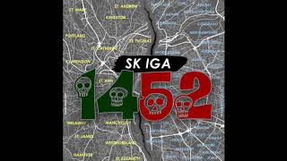 SK IGA  1452 Hill Top Badness Riddim May 2019 [upl. by Rrats]