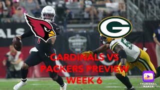 Cardinals VS Packers Preview Week 6 [upl. by Araec658]