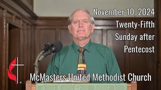 Sermon 11102024  TwentyFifth Sunday after Pentecost [upl. by Yahc147]