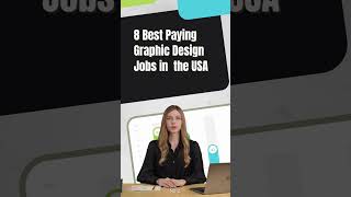 8 Best Paying Graphic Design Jobs in the USA ytshorts shorts graphicdesigncareer graphics [upl. by Eednil]