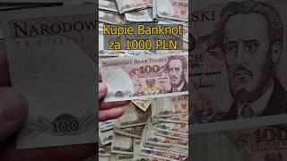 Płacę 1000 złotych za banknot PRL Lipiec 2024 Kupie Banknoty Monety [upl. by Ire]