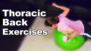 Thoracic Back Exercises amp Stretches Ys Ts Ws and Is  Ask Doctor Jo [upl. by Lyontine]