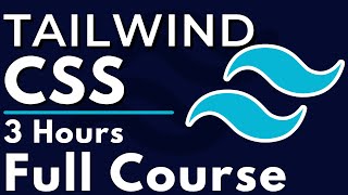 Tailwind CSS Full Course for Beginners  Complete AllinOne Tutorial  3 Hours [upl. by Nylad]