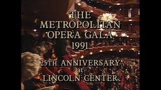 The Metropolitan Opera Gala 1991 Part1 [upl. by Meletius489]