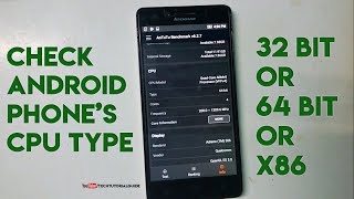 How to Check Your Android Phones CPU Architecture ARM or ARM 64 or X86 32 bit or 64bit CPU [upl. by Anemolihp]