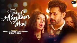 Tere Aankhon Mein  New Love Story Song  Hindi Romantic Song viralmusic song tending [upl. by Lrigybab560]