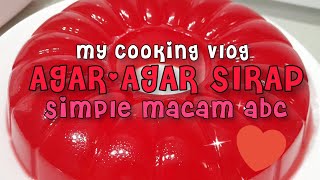 My Cooking Vlog 🇲🇾  AgarAgar Sirap  Simple macam ABC vlogmalaysia dapurpink vlog [upl. by Gillmore]