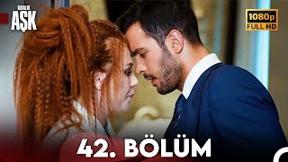 Kiralık Aşk 42 Bölüm Full HD [upl. by Aerehs]