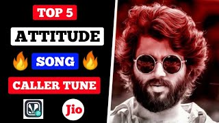 Top 5 Popular Attitude Jio Tune  Instrumental Jio Caller Tune  Attitude Bgm Jio Caller Tune [upl. by Baxter407]