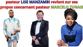 PASTEUR LISE MANZAMBI REVIENT SUR SES PROPOS ET SOUTIENT PASTEUR MARCELO DANS SON DEUIL [upl. by Odrahcir]