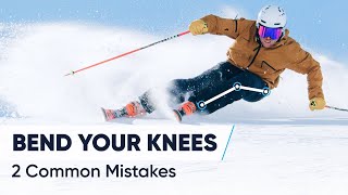 SKIING WITH BENT KNEES  Are You Making These 2 Mistakes [upl. by Rhianna]