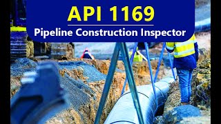 API 1169 Pipeline Construction Inspector Free Questions Quiz httpsinspectortrainingcom [upl. by Aneehsit]