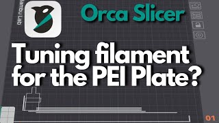 Filament Tuning in Orca Slicer Expert Tips for Perfect Prints [upl. by Cibis326]