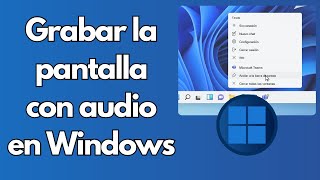 Cómo grabar la pantalla en un PC o portátil con audio  Guía Completa [upl. by Lynelle217]