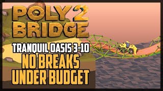 Poly Bridge 2 Level 310 Shafted Solution [upl. by Michale]