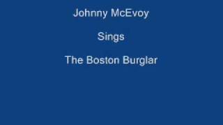 The Boston Burglar  Johnny McEvoy  Lyrics Underneath [upl. by Kreg]