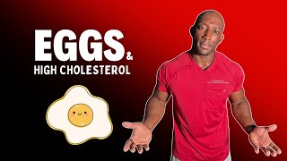 Eggs and High Cholesterol [upl. by Donohue733]