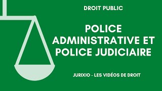 Police administrative et police judiciaire [upl. by Ortensia577]