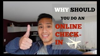 Why SHOULD you do OnlineCheckIN [upl. by Asinet840]