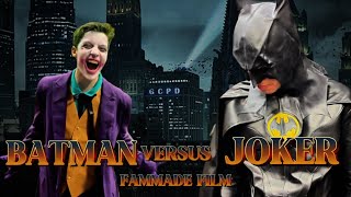 Batman Versus Joker Fanmade Film [upl. by Otsedom]