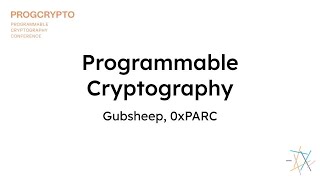 Introduction to Programmable Cryptography  Gubsheep  PROGCRYPTO [upl. by Matty]