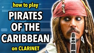 How to play the Pirates of the Caribbean Theme on Clarinet  Clarified [upl. by Enelhtak]