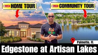 Community tour amp Home tour  Edgestone at Artisan Lakes  Palmetto Florida [upl. by Scotti]