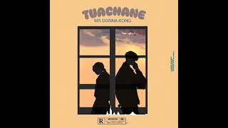 Tuachane by Mr Donna Kong Official by wesh des young [upl. by Esej5]