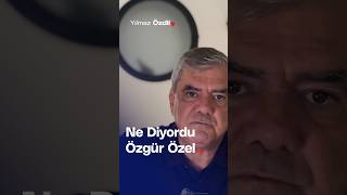 Ne Diyordu Özgür Özel  Yılmaz Özdil [upl. by Vachell862]