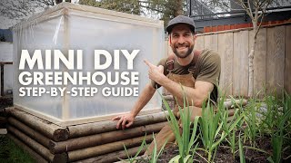 How to build a Mini DIY Greenhouse for THRIVING Transplants [upl. by Akiram]