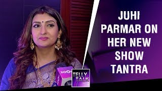 Juhi Parmar on difference between her new show Tantra amp other shows  Exclusive [upl. by Itagaki]