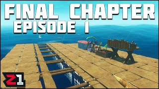 Raft Final Chapter FINAL Series Episode 1 [upl. by Idnarb691]