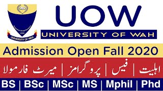 UOW admission 2020  BS MSc  MS Mphil  Phd University of Wah wah cantt  best low marks uni [upl. by Eceer591]