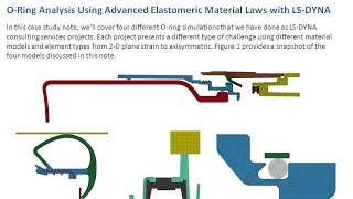 LS DYNA Consulting Services FEA of Elastomeric O Ring and Sealing Systems [upl. by Sissy]