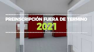 PREINSCRIPCIÓN FUERA DE TERMINO 2020 [upl. by Reames]