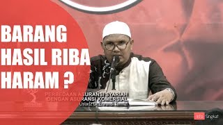 Menggunakan Barang Hasil Riba  Ustad Erwandi Tarmizi [upl. by Ainwat650]