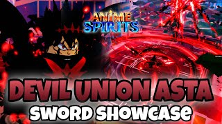 ANIME SPIRITS DEVIL UNION ASTA SWORD SHOWCASE [upl. by Eelarual566]