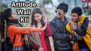 Attitude Wali KtiRisingstar Nepal [upl. by Elliott]