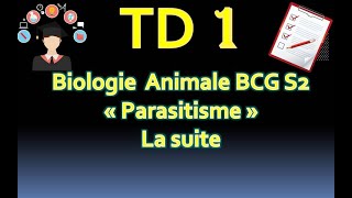 Biologie Animale BCG S2  TD1 Parasitisme la suite [upl. by Magree]