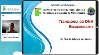 Tecnologias do DNA Recombinante  Parte I  Panorama geral [upl. by Eeuqram]